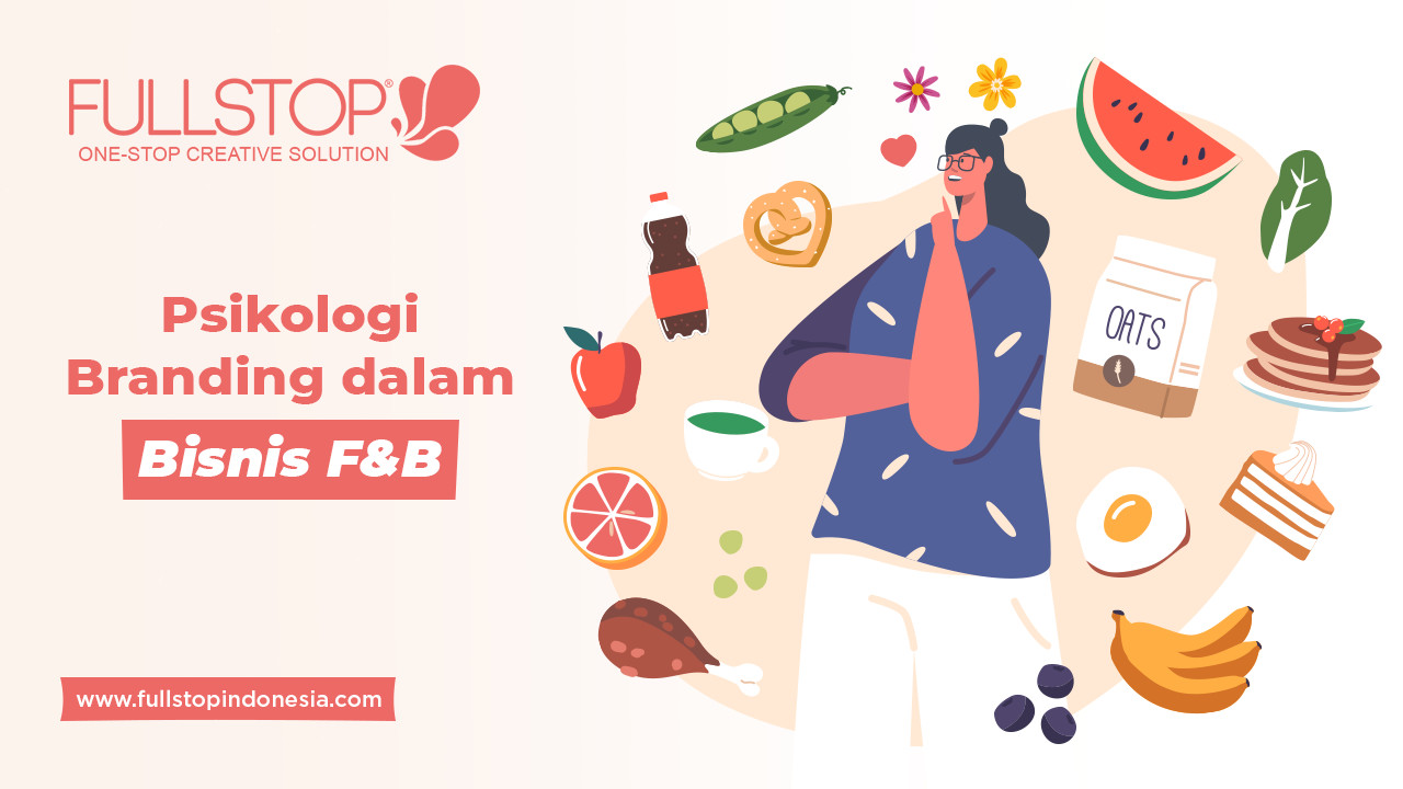 Psikologi Branding dalam Bisnis F&B